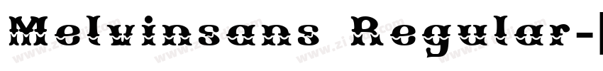 Melvinsans Regular字体转换